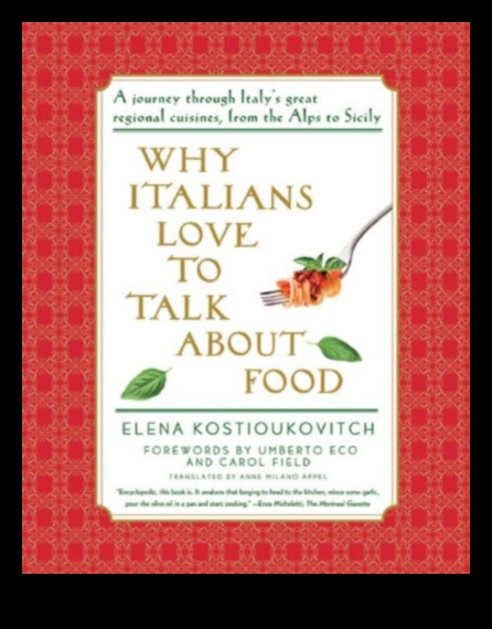 La Cucina Italiana A Culinary Love AffairO călătorie prin aromele și tradițiile bucătăriilor regionale din Italia 3 La Cucina Italiana: O poveste de dragoste culinară