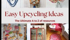 Meșteșuguri cu materiale reciclate: proiecte de bricolaj pentru o viață durabilă